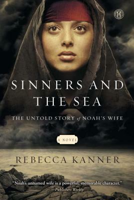 Sinners and the Sea by Rebecca Kanner