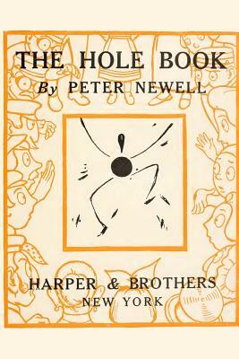 The Hole Book by Peter Newell