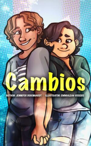 Cambios by Jennifer Degenhardt