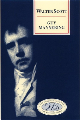 Guy Mannering by Walter Scott