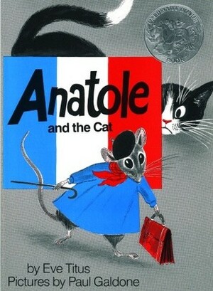 Anatole and the Cat by Eve Titus, Paul Galdone