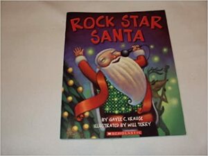 Rock Star Santa by Gayle C. Krause