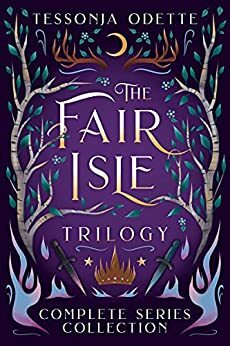 The Fair Isle Trilogy: Complete Series Collection by Tessonja Odette