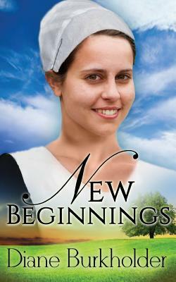 New Beginnings by Diane Burkholder