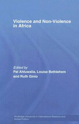 Violence and Non-Violence in Africa by 