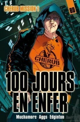Cherub : 100 jours en enfer by Robert Muchamore