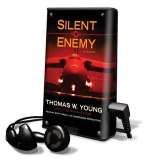 Silent Enemy by Thomas W. Young