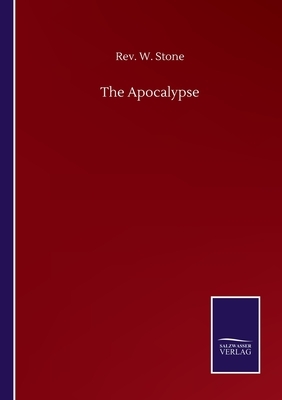 The Apocalypse by W. Stone