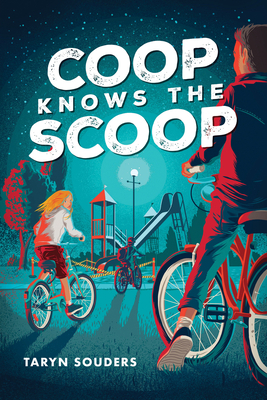 Coop Knows the Scoop by Taryn Souders