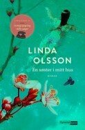 En søster i mitt hus by Linda Olsson