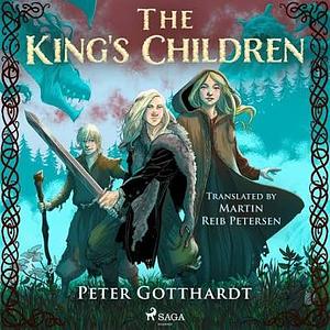 The King's Children by Peter Gotthardt