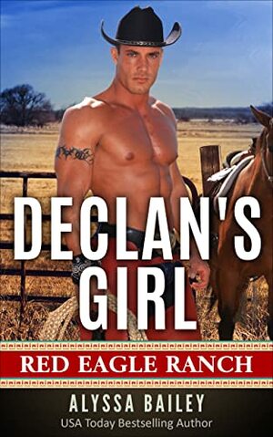 Declan's Girl by Alyssa Bailey