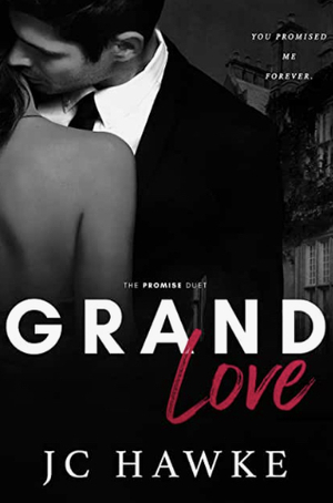 Grand Love by J.C. Hawke