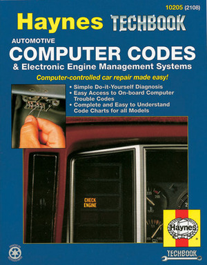 Automotive Computer Codes: Electronic Engine Management Systems by John Harold Haynes