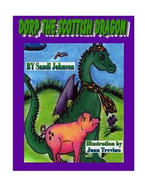 Book 1 - Dorp The Scottish Dragon: Scotland by 