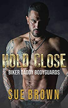 Hold Close by Sue Brown