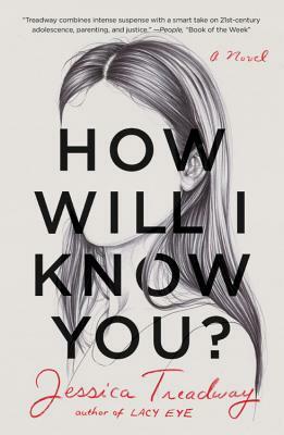 How Will I Know You? by Jessica Treadway