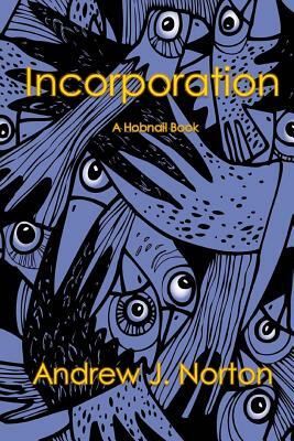 Incorporation by Andrew J. Norton