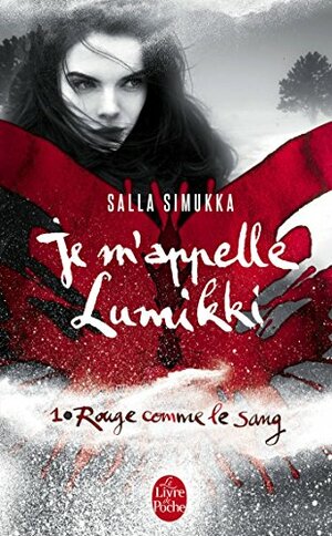 Rouge comme le sang by Salla Simukka