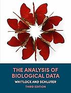 The Analysis of Biological Data by Dolph Schluter, Michael Whitlock