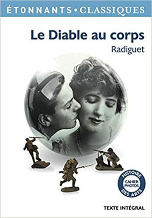 Le Diable Au Corps by Raymond Radiguet