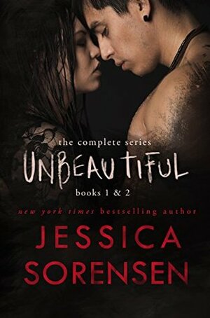 Unbeautiful Series: The Complete Set by Jessica Sorensen