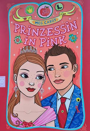 Prinzessin in Pink by Meg Cabot