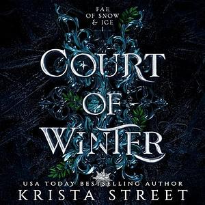 Court of Winter by Krista Street