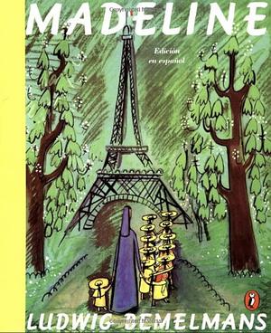 Madeline (Edición en Español) by Ludwig Bemelmans