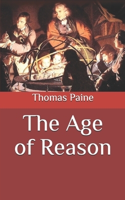 The Age of Reason by Thomas Paine