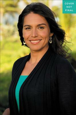 Is Today the Day?: Not Another Political Memoir by Tulsi Gabbard