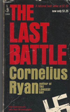 The Last Battle by Cornelius Ryan