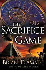 The Sacrifice Game by Brian D'Amato
