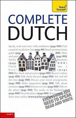 Complete Dutch: A Teach Yourself Guide by Dennis Strik