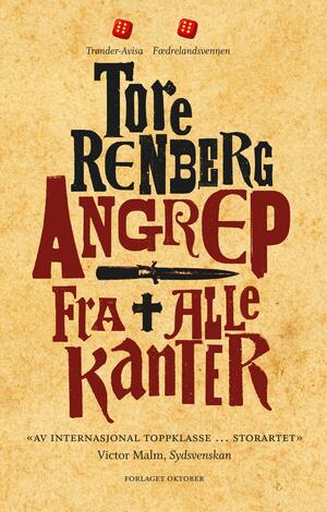 Angrep fra alle kanter by Tore Renberg