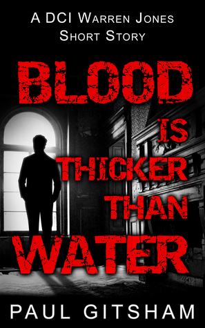 Blood is Thicker Than Water by Paul Gitsham