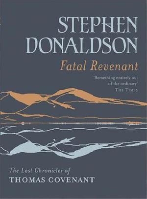 Fatal Revenant by Stephen R. Donaldson