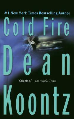 Cold Fire by Dean Koontz