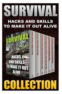 Survival: Hacks And Skills To Make It Out Alive by Ryan Page