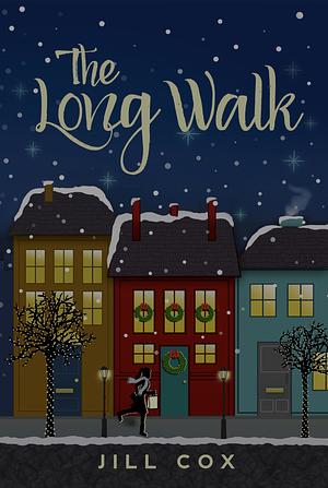 The Long Walk by Jill Cox