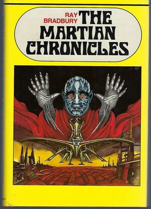 The Martian Chronicles by Ray Bradbury