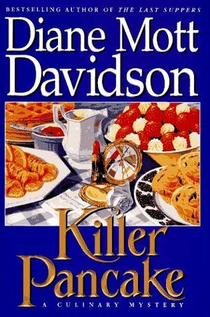 Killer Pancake by Diane Mott Davidson