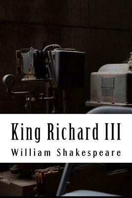 King Richard III by William Shakespeare