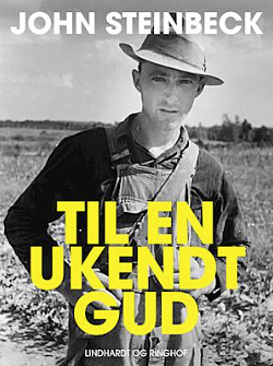 Til en ukendt gud by John Steinbeck