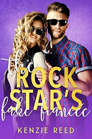 The Rock Star's Fake Fiancée (A Second Chance at Love Romantic Comedy) by Kenzie Reed, Temys Designs