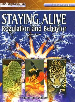 Staying Alive: Regulation and Behavior by Susan Glass