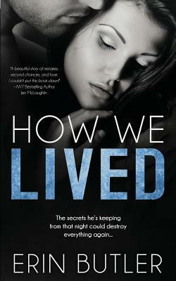 How We Lived by Erin Butler