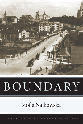 Boundary by Zofia Nalkowska