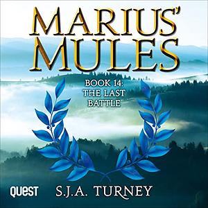 The Last Battle by S.J.A. Turney