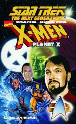 Star Trek: Tng Planet X by Michael Jan Friedman